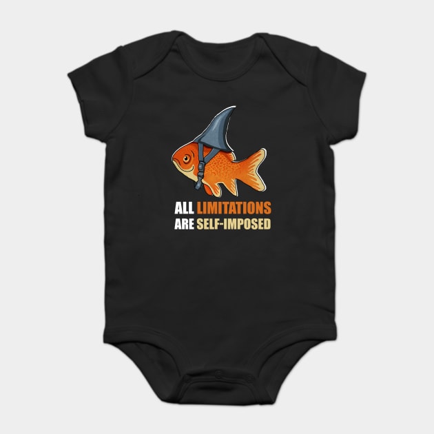 Motivational Quote, Goldfish Shark Baby Bodysuit by logiamerch